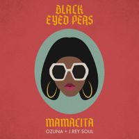Black Eyed Peas - MAMACITA