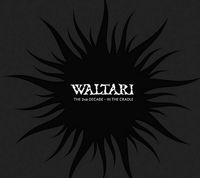 Waltari - The 2nd Decade - In the Cradle