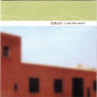 Vermont - Calling Albany