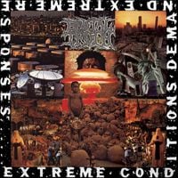 Brutal Truth - Extreme Conditions Demand Extreme Responses