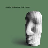 Hans-Joachim Roedelius - Selbstportrait: Wahre Liebe