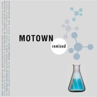 Various Artists - Motown Remixed