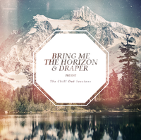 Bring Me The Horizon - The Chillout Sessions