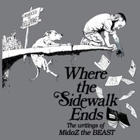 MidaZ The BEAST - Where the Sidewalk Ends