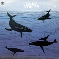 Dr. Roger Payne - Deep Voices: The Second Whale Record