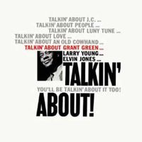 Grant Green - Talkin' About!