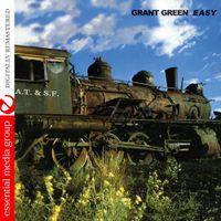 Grant Green - Easy