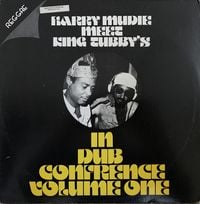 Harry Mudie Meet King Tubby's - In Dub Conference Volume One