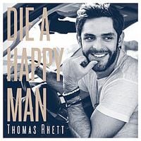 Thomas Rhett - Die a Happy Man