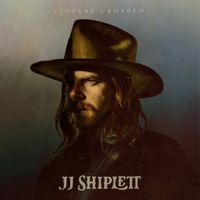 JJ Shiplett - Fingers Crossed