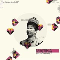 MARINA - The Crown Jewels EP
