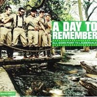 A Day To Remember - All Signs Point to Lauderdale