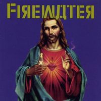 Firewater - Get Off the Cross​.​.​.We Need the Wood for the Fire