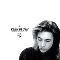 Teen Blush - Between My Teeth
