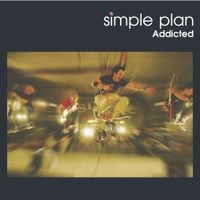 Simple Plan - Addicted