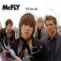McFly - I'll Be OK