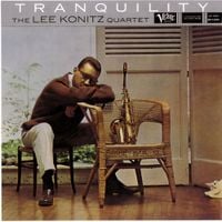 Lee Konitz - Tranquility