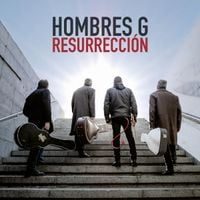 Hombres G - Resurrecci&oacute;n