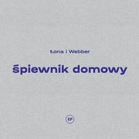 Łona I Webber - Śpiewnik Domowy