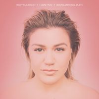 Kelly Clarkson - I Dare You (Multi-Language Duets)