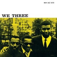 Roy Haynes, Phineas Newborn, Paul Chambers - We Three