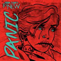 From Ashes To New - Panic