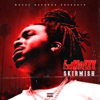 E MOZZY - Skirmish