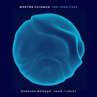 Darragh Morgan / John Tilbury - For John Cage