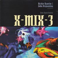 Richie Hawtin & John Acquaviva - X-Mix-3 - Enter: Digital Reality!