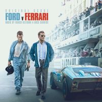Marco Beltrami & Buck Sanders - Ford v Ferrari