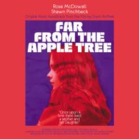 Rose McDowall & Shawn Pinchbeck - Far From the Apple Tree