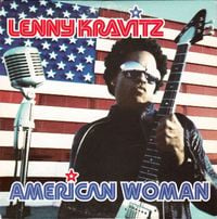 Lenny Kravitz - American Woman