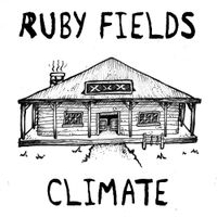 Ruby Fields - Climate