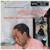 Charlie Parker - April in Paris (The Genius of Charlie Parker #2)