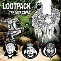 Lootpack - The Lost Tapes