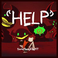 SomeThingElseYT - Help! Oh Well...