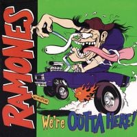 Ramones - We&rsquo;re Outta Here! Live