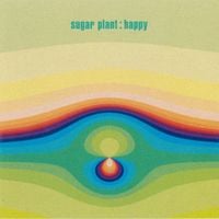 Sugar Plant - Happy