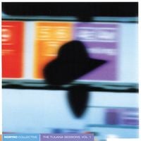 Nortec Collective - The Tijuana Sessions Vol. 1