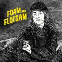 Chelsea Peretti - Foam and Flotsam
