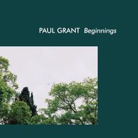 Paul Grant - Beginnings