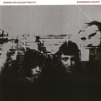 Working for a Nuclear Free City - Businessmen & Ghosts