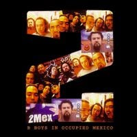 2Mex - B Boys in Occupied Mexico