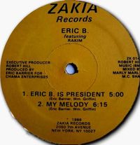 Eric B. & Rakim - Eric B. Is President