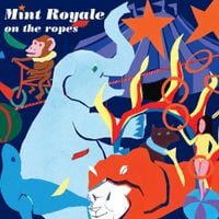Mint Royale - On the Ropes