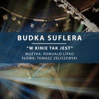 Budka Suflera - W kinie tak jest