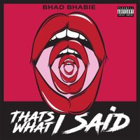 Bhad Bhabie - That's What I Said
