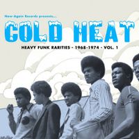 Various Artists - Cold Heat-Heavy Funk Rarities, Vol. 1: 1968-1974