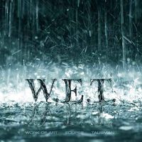 W.E.T. - W.E.T.