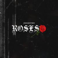 Joe Kotten - roses